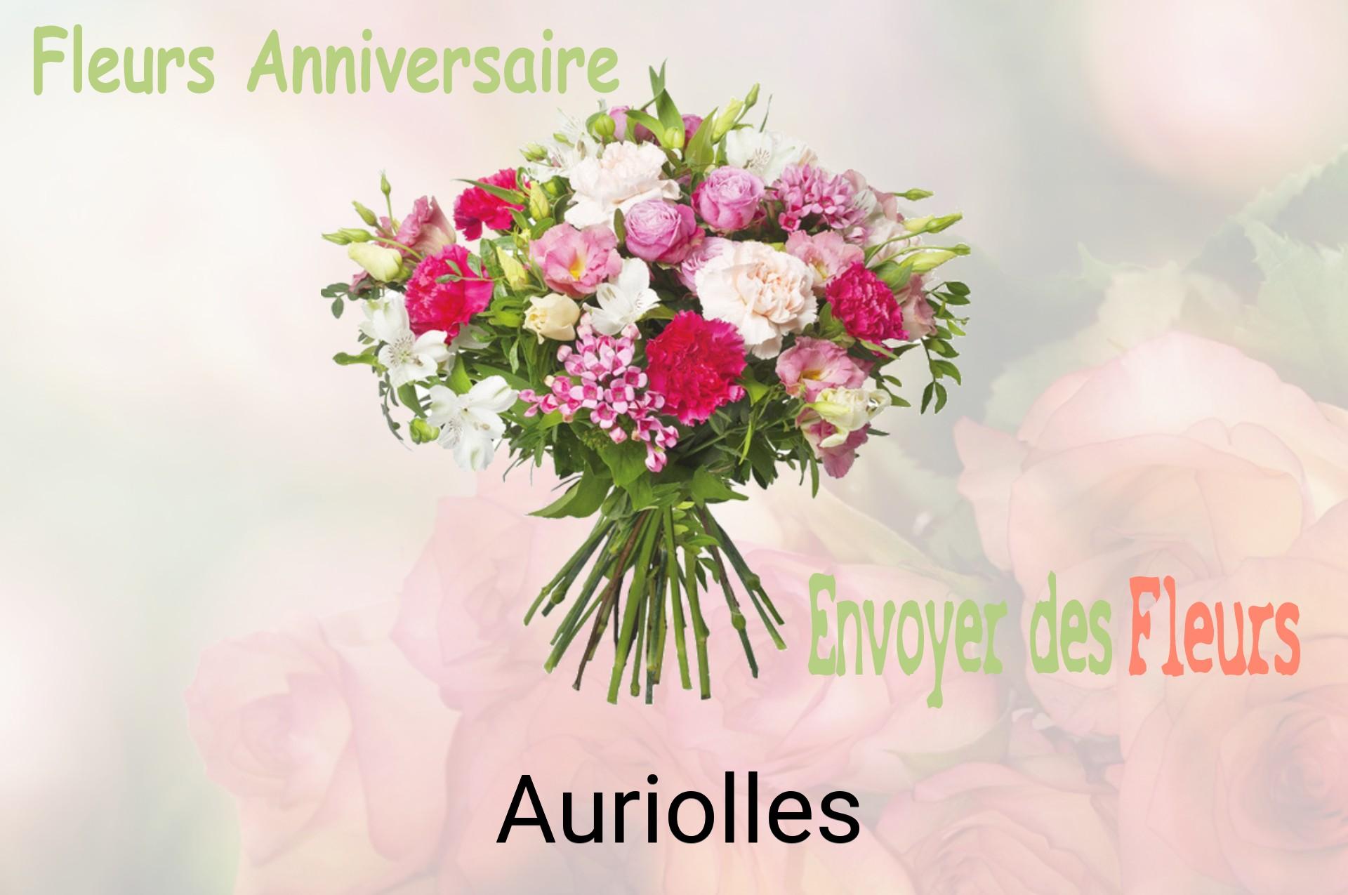Bouquet de fleurs d’anniversaire livré à Auriolles